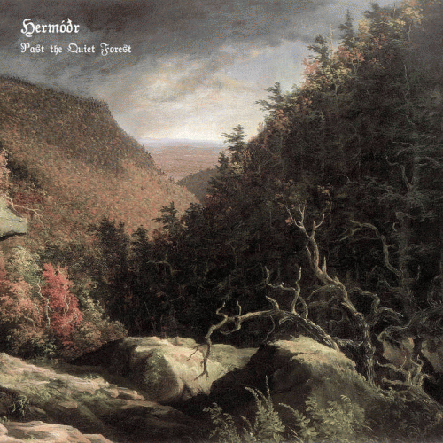Hermódr : Past the Quiet Forest
